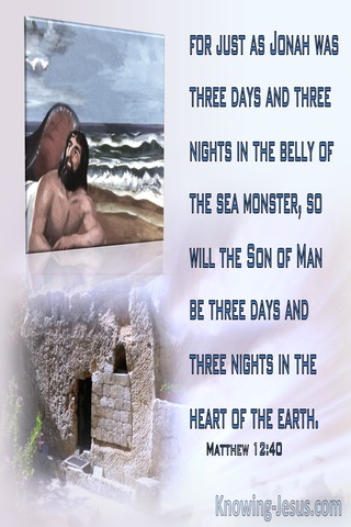 Matthew 12:40 Three Days And Three Nights In The Heart Of The Earth (blue)